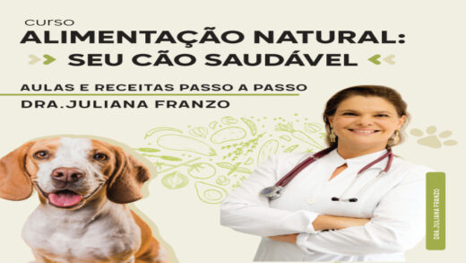 Anysource - Alimentação Natural: Seu Cão Saudável - Juliana Grimm Franzo